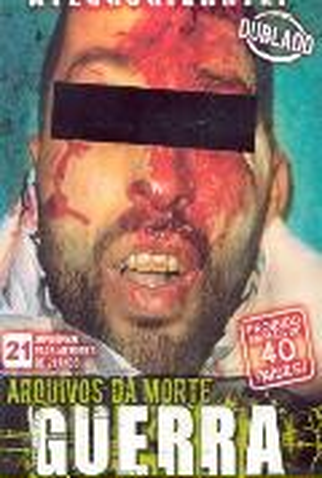 Poster 1 de Filme Arquivos da Morte - Guerra (2007)