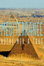 Méditerranée, Notre Mer à Tous (Méditerranée, Notre Mer à Tous)