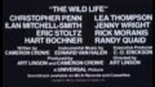 Trailer: The Wild Life (1984)