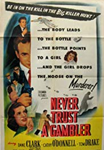 Sem Ajuda do Céu (Never Trust a Gambler)