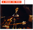 Apesar de Tudo
