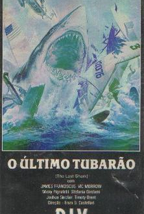 O Último Tubarão - Poster / Capa / Cartaz - Oficial 3