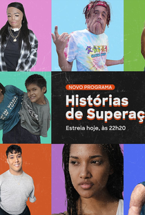 Histórias de Superação - Poster / Capa / Cartaz - Oficial 1