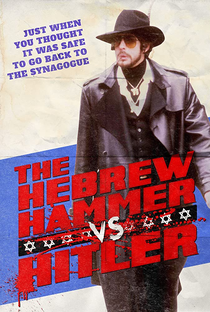 The Hebrew Hammer vs. Hitler - Poster / Capa / Cartaz - Oficial 2