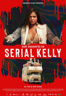 Serial Kelly (Serial Kelly)
