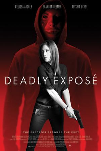 Poster de Filme Deadly Expose (2017)