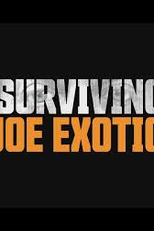 Sobrevivendo ao Tiger King (Surviving Joe Exotic)