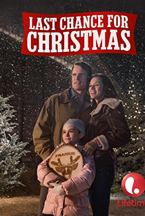 Last Chance For Christmas - Poster / Capa / Cartaz - Oficial 1