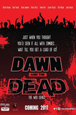 Dawn and the Dead (Dawn and the Dead)