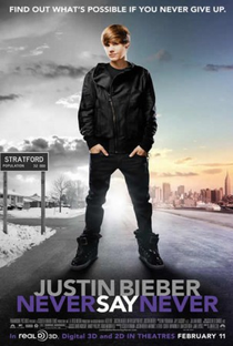 Justin Bieber: Never Say Never - Poster / Capa / Cartaz - Oficial 1