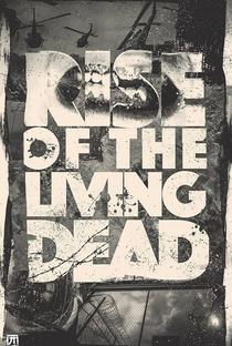 Rise of the Living Dead - Poster / Capa / Cartaz - Oficial 1