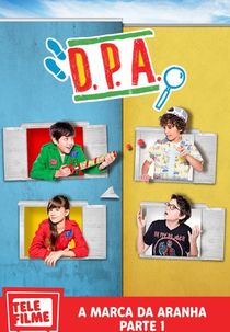 D.P.A. - A Marca Da Aranha (Parte I) (D.P.A. - A Marca Da Aranha (Parte I))