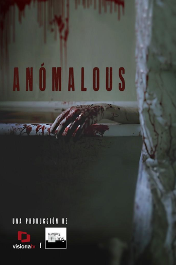  de Filme Anômalo (2016)