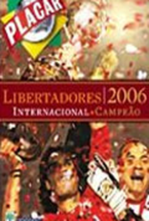 Internacional - Campeão da Libertadores - Poster / Capa / Cartaz - Oficial 1