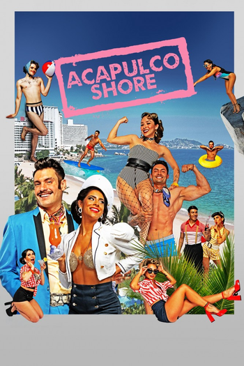 Poster de Franquia Acapulco Shore (2014)