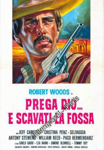 Reze a Deus... e Cave Sua Sepultura (Prega Dio... e Scavati la Fossa)
