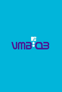 MTV Video Music Brasil | VMB 2003 - Poster / Capa / Cartaz - Oficial 1