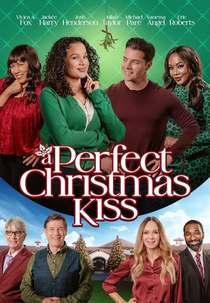A Perfect Christmas Kiss (A Perfect Christmas Kiss)