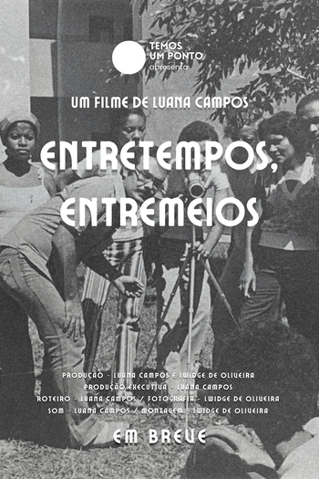 Poster de Curta Entretempos, Entremeios (2024)