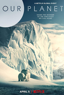 Nosso Planeta (1ª Temporada) - Poster / Capa / Cartaz - Oficial 2
