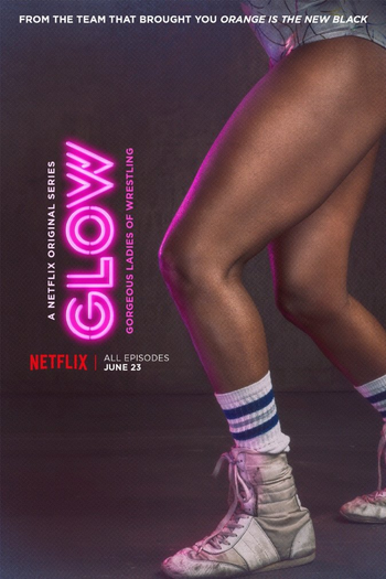  de Série GLOW (1ª Temporada) (2017)