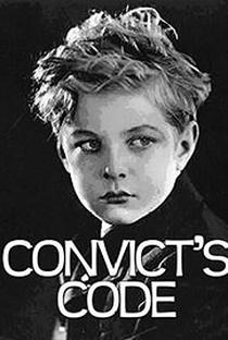Convict’s Code - Poster / Capa / Cartaz - Oficial 2