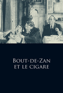 Bout-De-Zan Et Le Cigare - Poster / Capa / Cartaz - Oficial 1