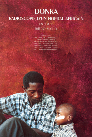 Poster 1 de Filme Donka, radioscopie d'un hôpital africain (1996)