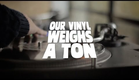 Our Vinyl Weighs A Ton: Official Theatrical Trailer [HD]