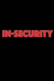 In-Security - Poster / Capa / Cartaz - Oficial 1