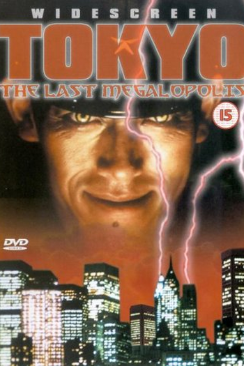  de Filme Tokyo: The Last Megalopolis (1988)