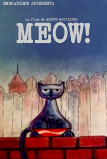 Meow - Poster / Capa / Cartaz - Oficial 1