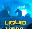 Liquid Vinyl