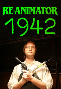 Re-Animator: 1942 (Re-Animator: 1942)