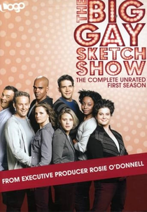 The Big Gay Sketch Show (1ª Temporada) (The Big Gay Sketch Show (Season 1))