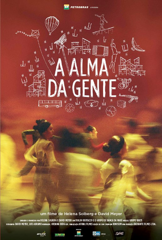 Poster 1 de Filme A Alma da Gente (2013)