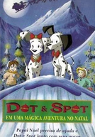 Dot e Spot em uma Mágica Aventura no Natal (Dot & Spot's Magical Christmas Adventure)