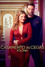 Casamento às Cegas: Polônia (1ª Temporada) (Love is Blind: Polska (Sezon 1))