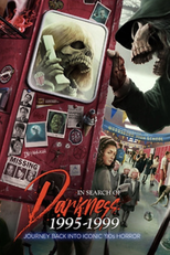 In Search of Darkness: 1995 - 1999 (In Search of Darkness: 1995 - 1999)