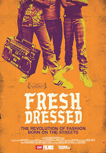 Fresh Dressed (Fresh Dressed)