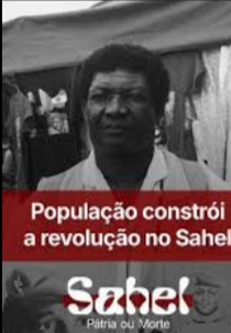 Sahel: Pátria ou Morte (Sahel: Pátria ou Morte)
