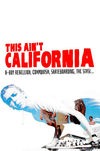  de Filme This Ain't California (2012)