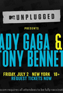 MTV Unplugged: Tony Bennett and Lady Gaga - Poster / Capa / Cartaz - Oficial 2