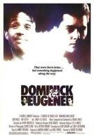 Dominick e Eugene (Dominick and Eugene)