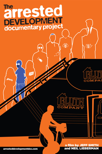Poster de Filme The Arrested Development Documentary Project (2013)