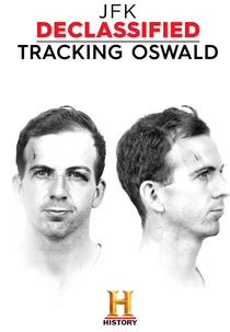 JFK: No Rastro do Assassino (JFK Declassified: Tracking Oswald)