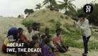 Aqérat (We, The Dead) Trailer | SGIFF 2017