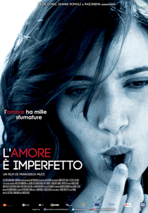 O Amor é Imperfeito (L'amore è imperfetto)