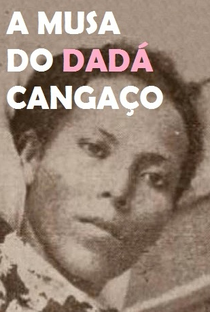 A Musa do Cangaço - Poster / Capa / Cartaz - Oficial 3