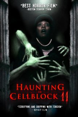 Haunting of Cellblock 11 (Apparitional)